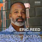 Black Brown And Blue , Eric Reed