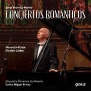 Conciertos Romanticos , Jorge Federico Osorio
