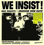 We Insist! Max Roach's Freedom Now Suite , Max Roach