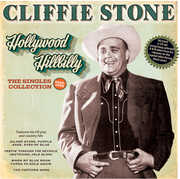 Hollywood Hillbilly: The Singles Collection 1945-55 , Cliffie Stone