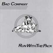 Run With The Pack , Bad Company