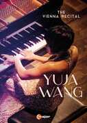 Yuja Wang - The Vienna Recital , Bernhard Fleischer