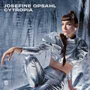 CYTROPIA , Josefine Opsahl