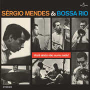 Voce Ainda Nao Ouviu Nada - Limited 180-Gram Vinyl with Bonus Tracks [Import] , Sergio Mendes
