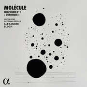Molecule: Symphonie No. 1 "Quantique" , Molecule