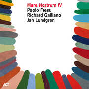 Mare Nostrum 4 , Richard Galliano & Jan Lundgren & Paolo Fresu