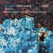 Apolline Jesupret: Bleu Ardent , Maya Levy