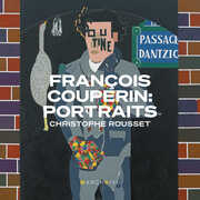 Francois Couperin: Portraits (Live) , Christophe Rousset