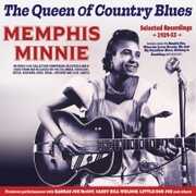The Queen Of Country Blues: Selected Recordings 1929-53 , Memphis Minnie