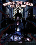 Where the Dead Go to Die , Linnea Quigley