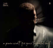 A piano won't fix your tormented soul , Luis Berra