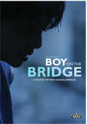 Boy On The Bridge 