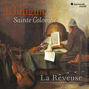 L'Enigme Sainte Colombe , La Reveuse