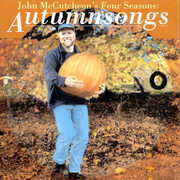 Four Seasons-Autumn Songs , John McCutcheon