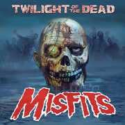 Twilight of the Dead , Misfits