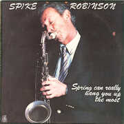 Spring Can Really Hang You Up the Most , Spike Robinson