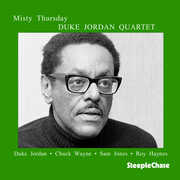 Misty Thursday , Duke Jordan