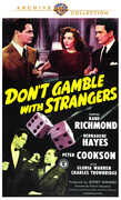 Don't Gamble With Strangers , Steven Darrell