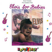 Happy Baby: Elvis For Babies , Various Artists