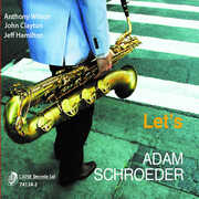 Lets , Adam Schroeder