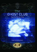 Ghost Club: Spirits Never Die , William Forsythe