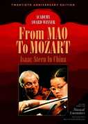 From Mao to Mozart: Isaac Stern in China 