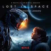 Lost in Space (A Netflix Original Series) (Original Soundtrack) , Christopher Lennertz