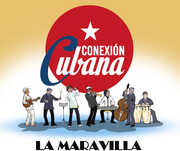 Maravilla , Conexion Cubana