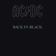 Back in Black , AC/DC