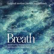 Breath (Original Motion Picture Soundtrack) , Harry Williams-Gregson