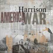 America At War , Joel Harrison