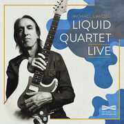 Liquid Quartet Live , Michael Landau