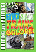 Lots And Lots Of Big Steam Trains Galore , Steam Trains