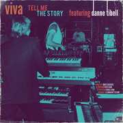 Tell Me The Story , Viva