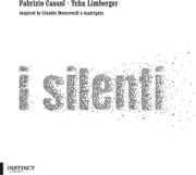 I Silenti , Tcha Limberger