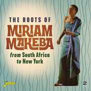 The Roots Of Miriam Makeba - From South Africa To New York [Import] , Miriam Makeba
