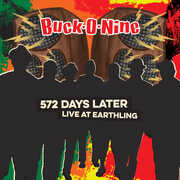 572 Days Later - Live At Earthling , Buck-O-Nine