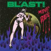 Manic Ride , Bl'ast!