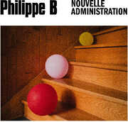 Nouvelle Administration [Import] , Philippe B