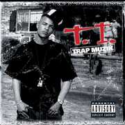 Trap Muzik (Deluxe Box) , T.I.