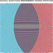 Movement , Daniel Santiago