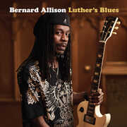 Luther's Blues , Bernard Allison
