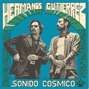 Sonido Cosmico , Hermanos Gutierrez