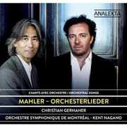 Mahler-Orchesterlieder , Orchestre Symphonique De Montreal