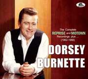 The Complete Reprise And Motown Recordings Plus... (1962-1965) , Dorsey Burnette