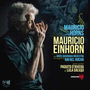 Mauricio And Horns , Mauricio Einhorn