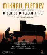 A Genius Between Times , Mikhail Pletnev