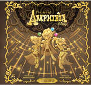 The Art of Amphibia , Drew Taylor