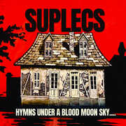 Hymns Under A Blood Moon Sky , Suplecs