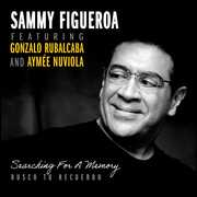 Searching For A Memory , Sammy Figueroa